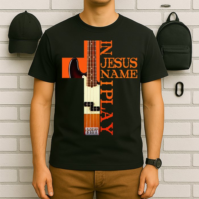 In Jesus Name I Play Bass T-Shirt