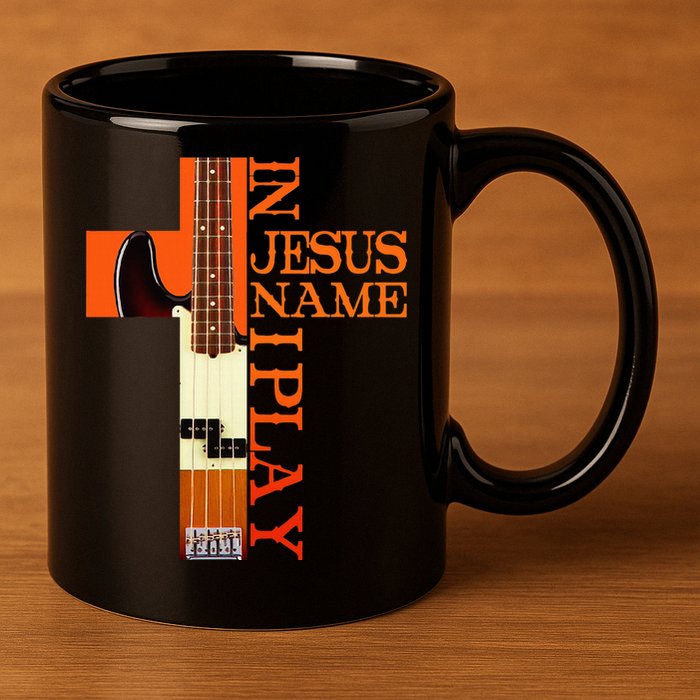 In Jesus Name I Play Bass 11oz C Handle Ceramic Mug