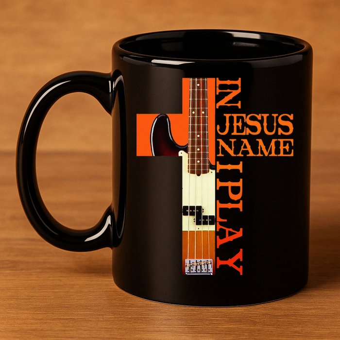 In Jesus Name I Play Bass 11oz C Handle Ceramic Mug