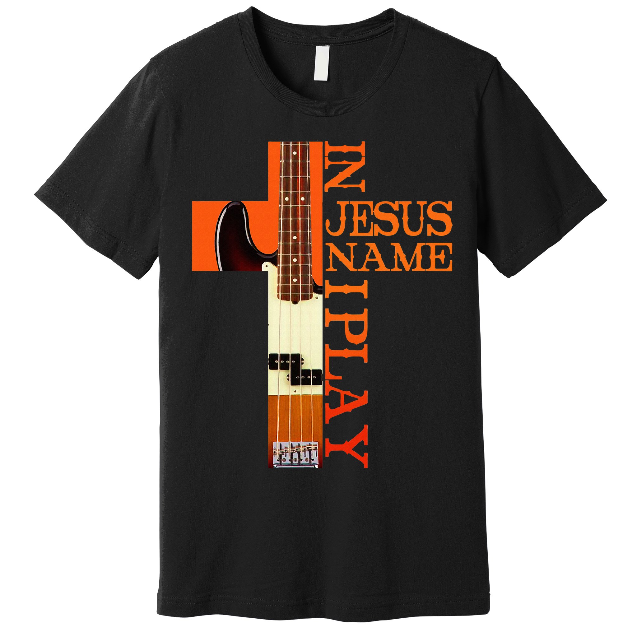 In Jesus Name I Play Bass Premium T-Shirt
