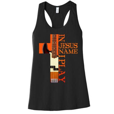 In Jesus Name I Play Bass Women's Racerback Tank