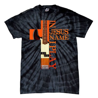 In Jesus Name I Play Bass Tie-Dye T-Shirt