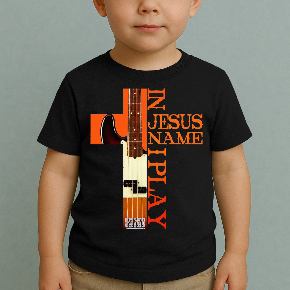 In Jesus Name I Play Bass Toddler T-Shirt