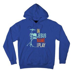 In Jesus Name I Play Music Drummer Hoodie