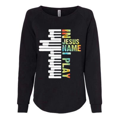 In Jesus Name I Play Piano Christian Music Vintage Womens California Wash Sweatshirt