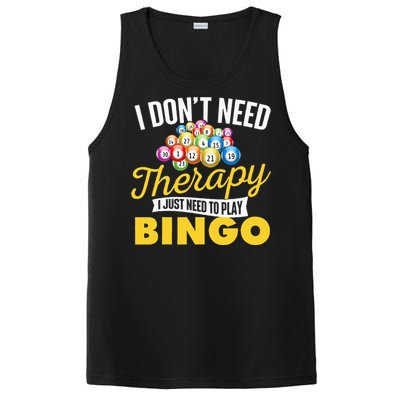 I Just Need To Play Bingo Bingo Lover Gambler Gambling PosiCharge Competitor Tank