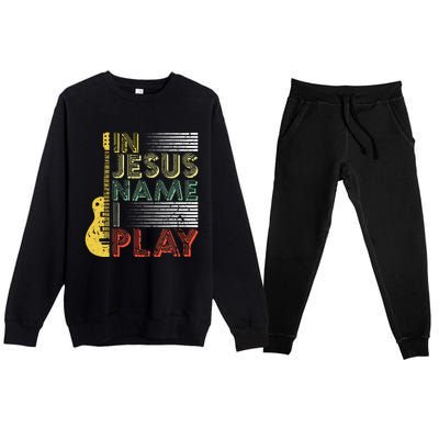 In Jesus Name I Play Guitar Christian Music Lover Premium Crewneck Sweatsuit Set