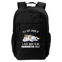 I Just Need To Be Dramatic Lazy Unicorn Gift Lazy Unicorn Backpack