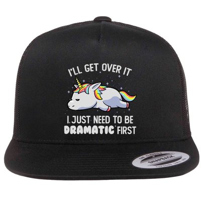 I Just Need To Be Dramatic Lazy Unicorn Gift Lazy Unicorn Flatbill Hat