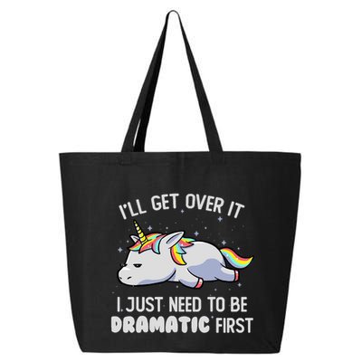 I Just Need To Be Dramatic Lazy Unicorn Gift Lazy Unicorn 25L Jumbo Tote