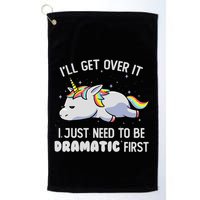 I Just Need To Be Dramatic Lazy Unicorn Gift Lazy Unicorn Golf Towel