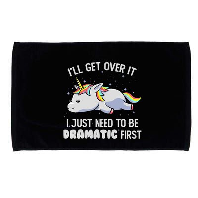 I Just Need To Be Dramatic Lazy Unicorn Gift Lazy Unicorn Microfiber Hand Towel