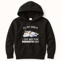 I Just Need To Be Dramatic Lazy Unicorn Gift Lazy Unicorn Kids Hoodie