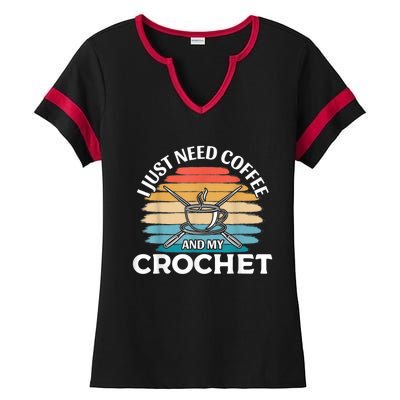 I Just Need Coffee And My Crochet Ladies Halftime Notch Neck Tee