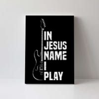 In Jesus Name I Play Guitar Christian Music Player Canvas