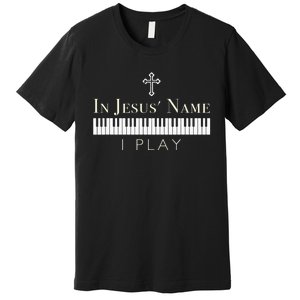 In Jesus Name I Play Guitar Christian Music Player Premium T-Shirt