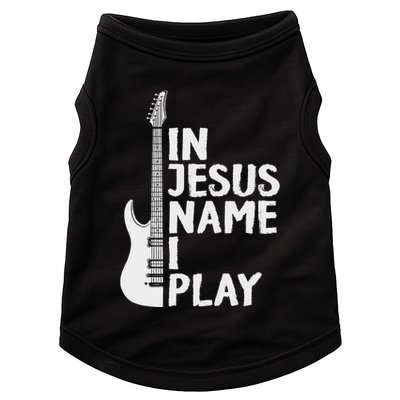 In Jesus Name I Play Guitar Christian Gift Guitar Lover Doggie Tank