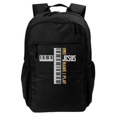 In Jesus Name I Play Christian Pianist Piano Lover Daily Commute Backpack