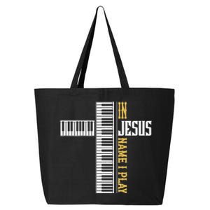 In Jesus Name I Play Christian Pianist Piano Lover 25L Jumbo Tote