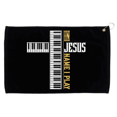 In Jesus Name I Play Christian Pianist Piano Lover Grommeted Golf Towel