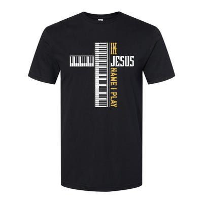 In Jesus Name I Play Christian Pianist Piano Lover Softstyle CVC T-Shirt