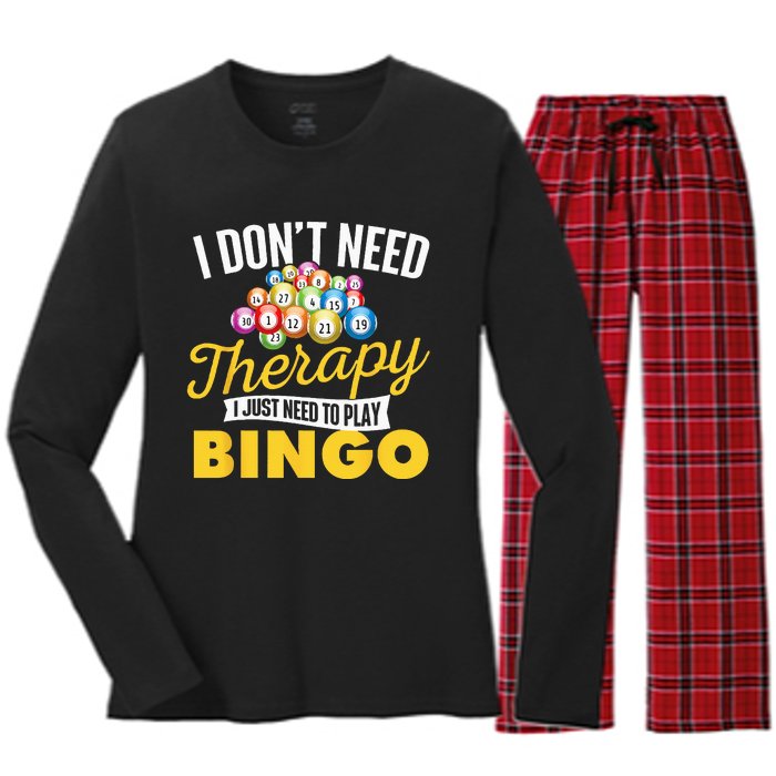 I Just Need To Play Bingo Bingo Lover Gambler Gambling Women's Long Sleeve Flannel Pajama Set 