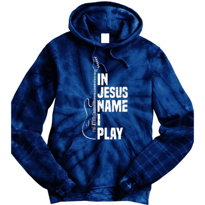 In Jesus Name I Play Guitar Christian Guitar Player Tie Dye Hoodie