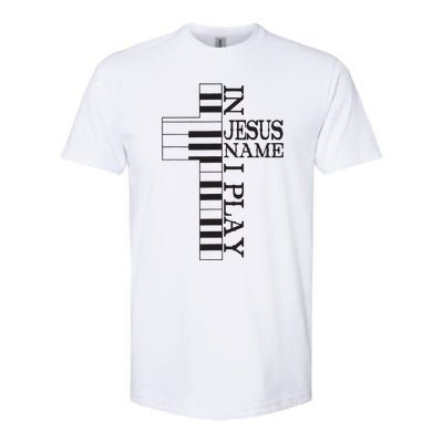 In Jesus Name I Play Christian Pianist Piano Lover Softstyle CVC T-Shirt