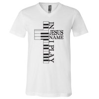 In Jesus Name I Play Christian Pianist Piano Lover V-Neck T-Shirt