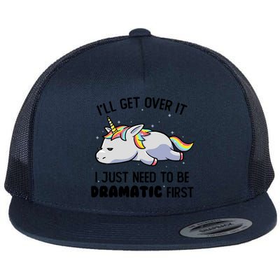 I Just Need To Be Dramatic Lazy Unicorn Flat Bill Trucker Hat