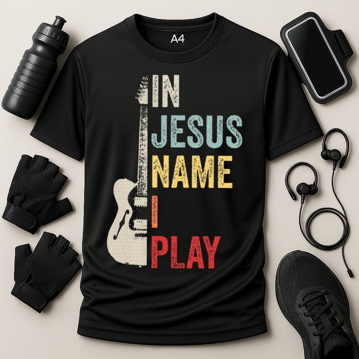 In Jesus Name I Play Guitar Christian Band Guitar Cooling Performance Crew T-Shirt