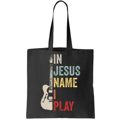 In Jesus Name I Play Guitar Christian Band Guitar Tote Bag