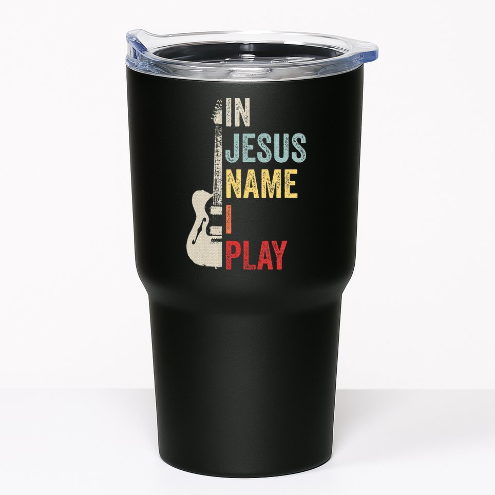 In Jesus Name I Play Guitar Christian Band Guitar Tumbler