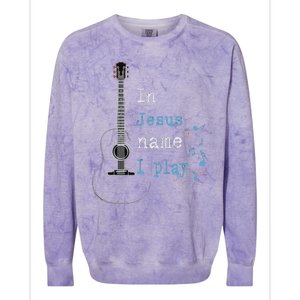 In Jesus Name I Play Guitar Colorblast Crewneck Sweatshirt