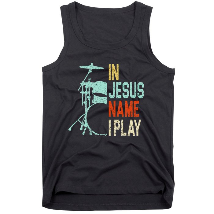 In Jesus Name I Play Drums Drumming Drummer Christian Tank Top