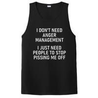 I Just Need People To Stop Pissing Me Off Funny Jokes PosiCharge Competitor Tank