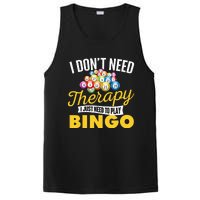 I Just Need To Play Bingo Bingo Lover Gambler Gambling PosiCharge Competitor Tank