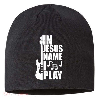 In Jesus Name I Play Guitar Sustainable Beanie