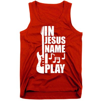 In Jesus Name I Play Guitar Tank Top