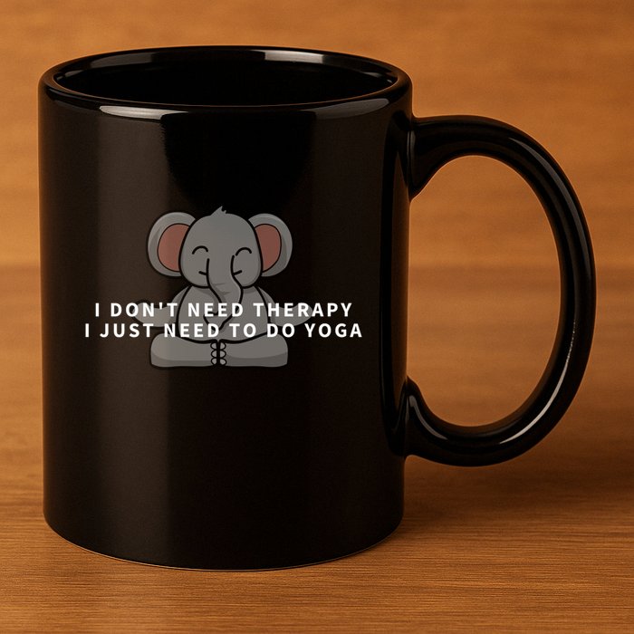 I Just Need To Do Yoga Elephant Pilates Funny Gift 11oz C Handle Ceramic Mug