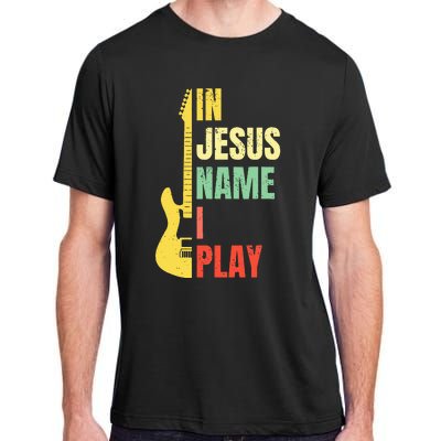 In Jesus Name I Play Guitar Christian Bass Musician Vintage Adult ChromaSoft Performance T-Shirt