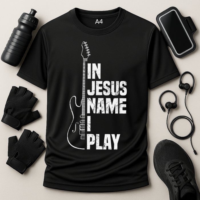 In Jesus Name I Play Guitar Christian Guitar Player Cooling Performance Crew T-Shirt