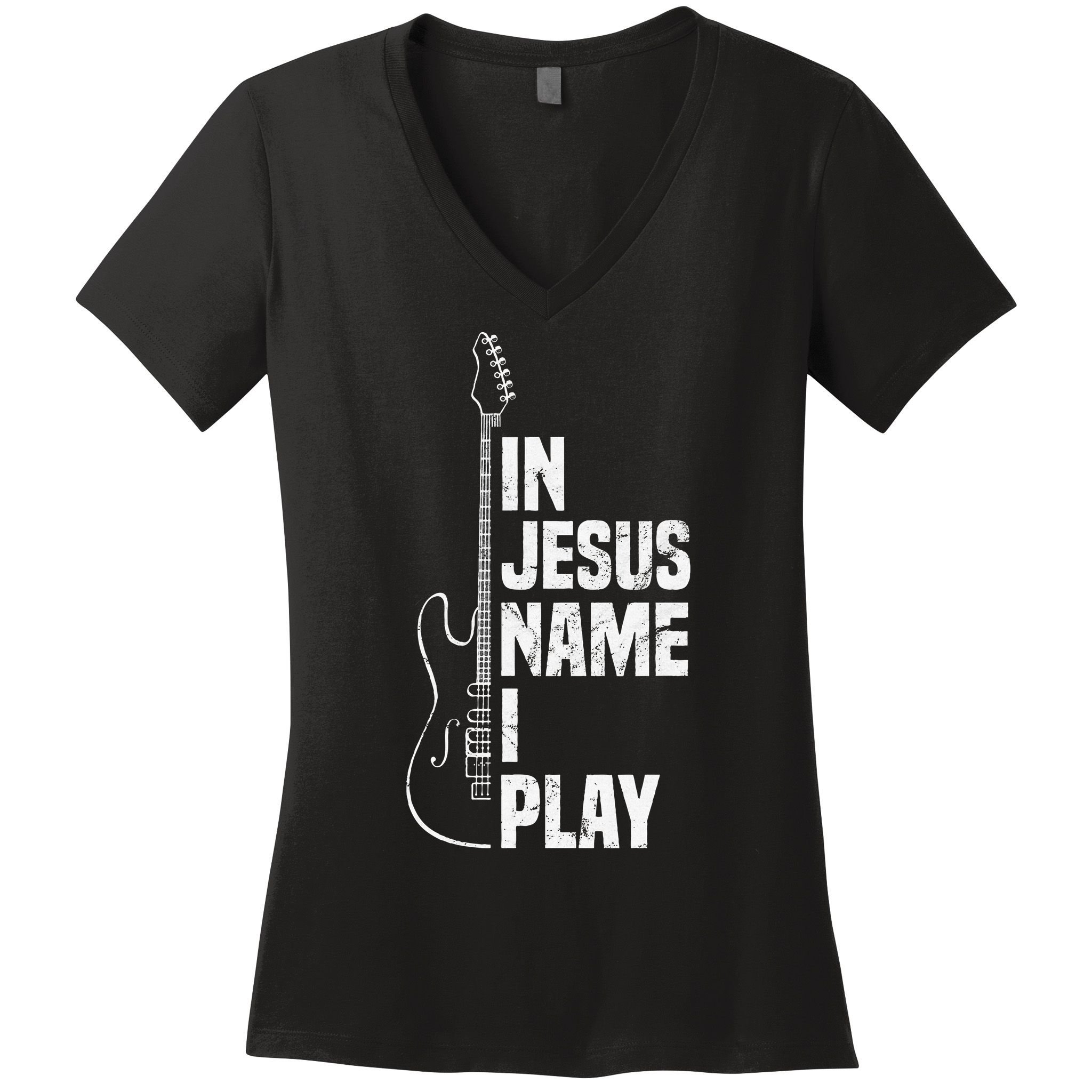 In Jesus Name I Play Guitar Christian Guitar Player Women's V-Neck T-Shirt
