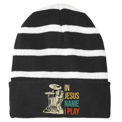 In Jesus Name I Play Vintage Drum Striped Beanie with Solid Band