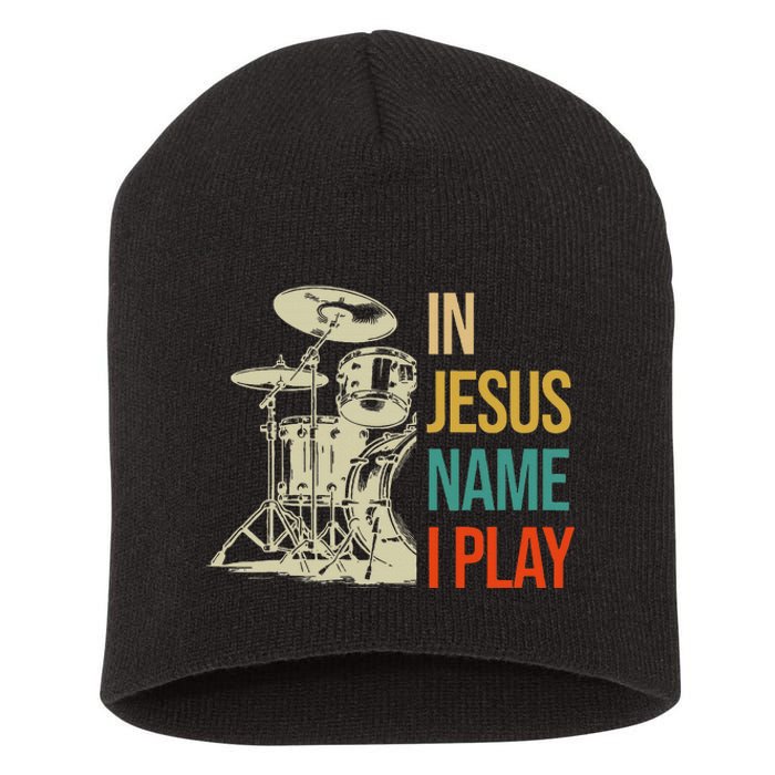 In Jesus Name I Play Vintage Drum Short Acrylic Beanie