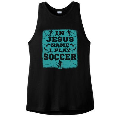 In Jesus Name I Play Soccer Christian Gift Ladies PosiCharge Tri-Blend Wicking Tank