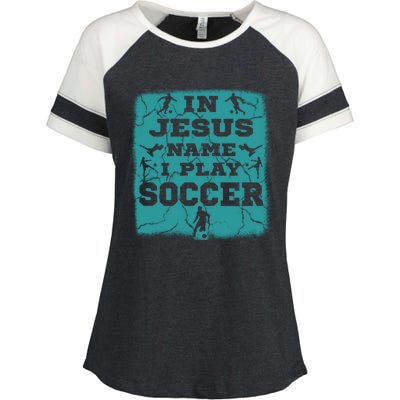 In Jesus Name I Play Soccer Christian Gift Enza Ladies Jersey Colorblock Tee