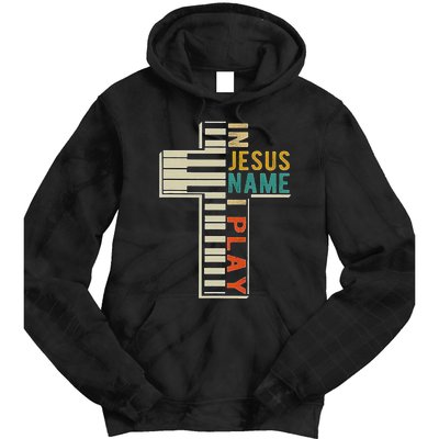 In Jesus Name I Play Piano Christian Music Tie Dye Hoodie