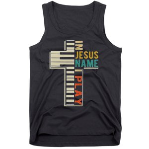 In Jesus Name I Play Piano Christian Music Tank Top