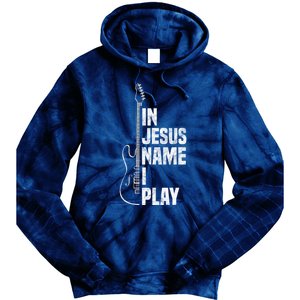 In Jesus Name I Play Guitar Christian Guitar Player Tie Dye Hoodie